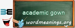 WordMeaning blackboard for academic gown